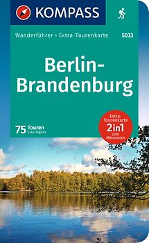 KOMPASS Wanderführer Berlin-Brandenburg, 75 Touren mit Extra-Tourenkarte