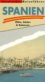 Spanien. Mitte, Süden und Balearen