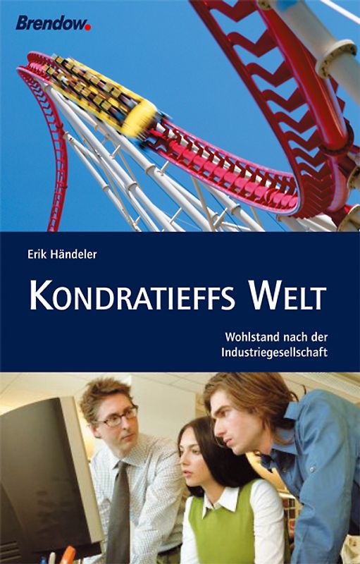 Kondratieffs Welt