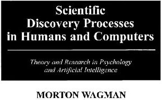 Scientific Discovery Processes in Humans and Computers