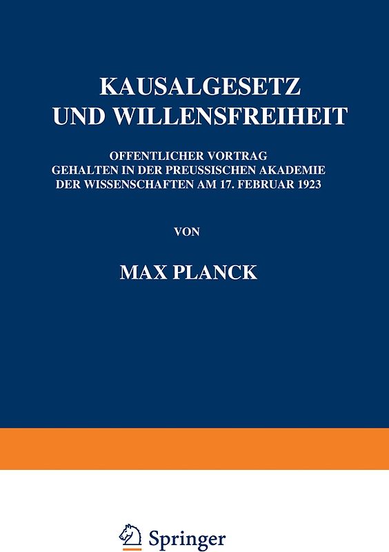 Kausalgesetz und Willensfreiheit