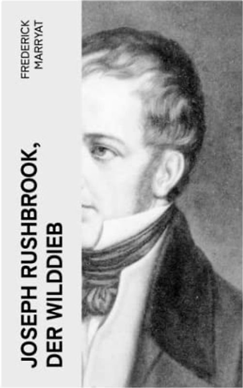 Joseph Rushbrook, der Wilddieb