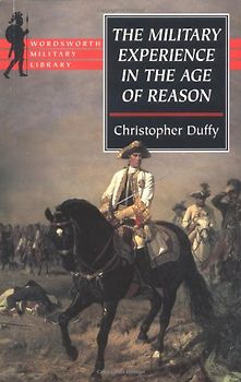 Military Experience in the Age of Reason (Wordsworth Military Library)
