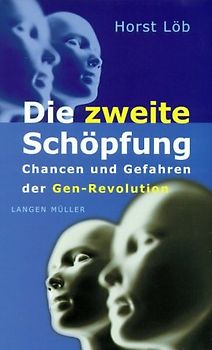 Die zweite Schöpfung