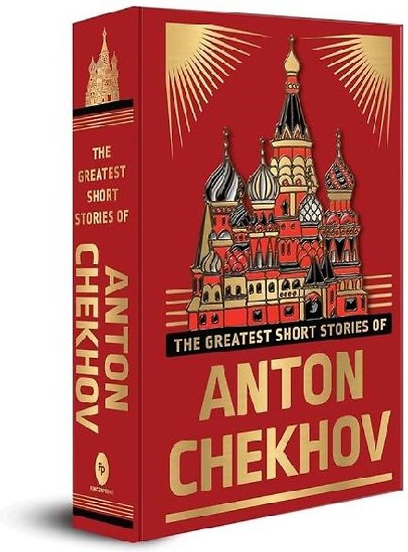 The Greatest Short Stories of Anton Chekhov
