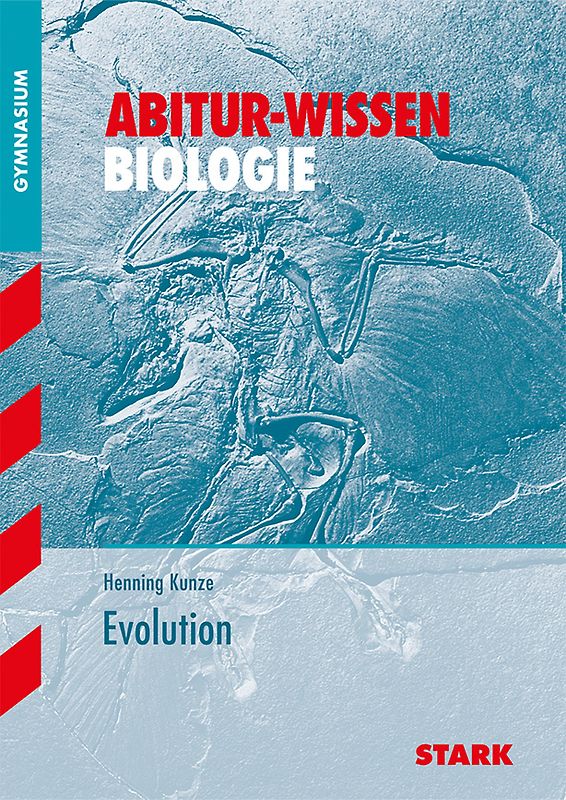 STARK Biologie - Abitur-Wissen - Evolution