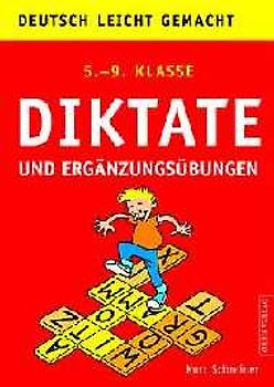Diktate und Ergänzungsübungen