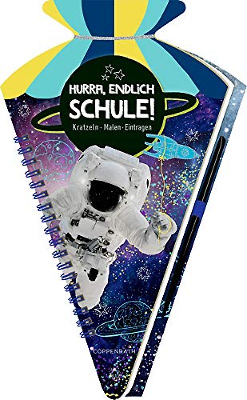 Schultüten-Kratzelbuch - Cosmic School - Hurra, endlich Schule! (Astronauten): Kratzeln, Malen, Eintragen