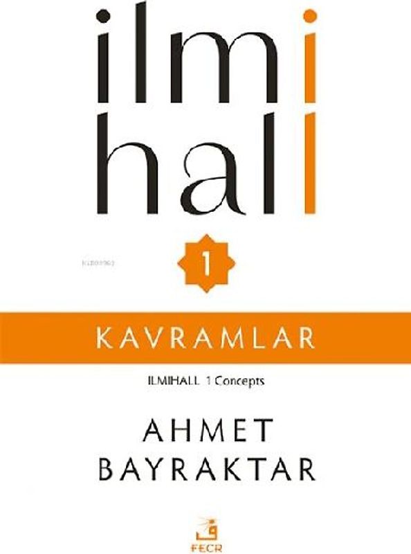 Ilmihall 1 - Kavramlar
