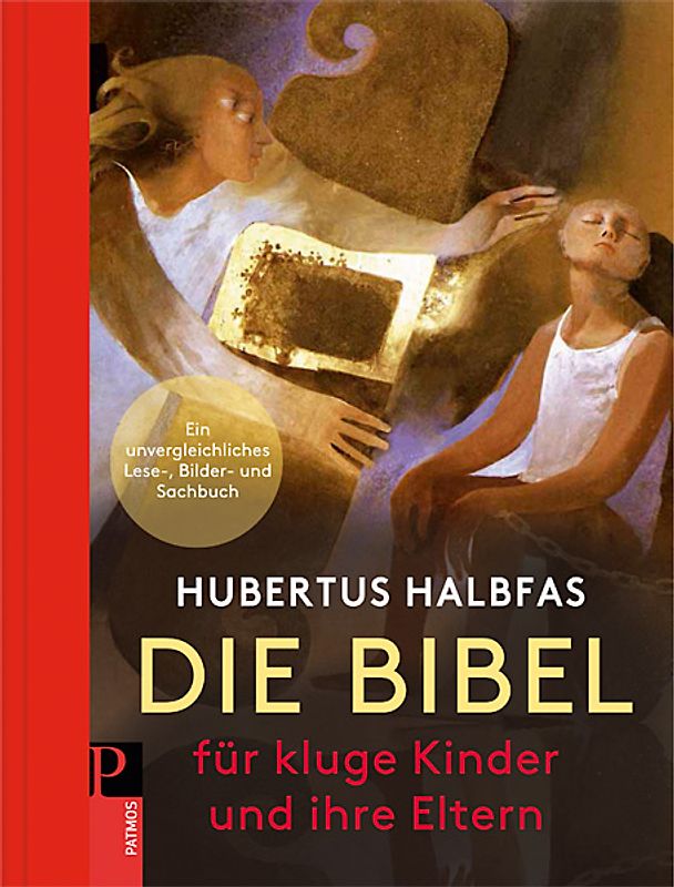 Die Bibel für kluge Kinder und ihre Eltern