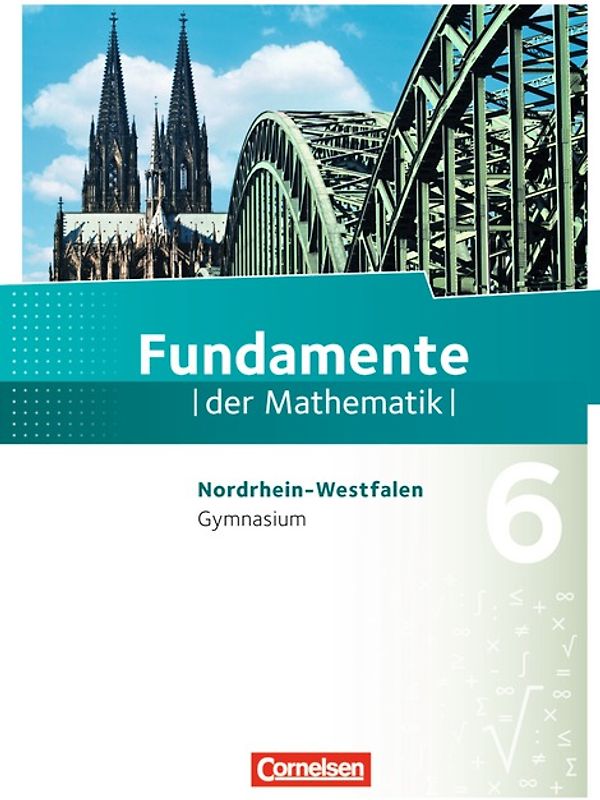 Fundamente der Mathematik - Nordrhein-Westfalen - 6. Schuljahr