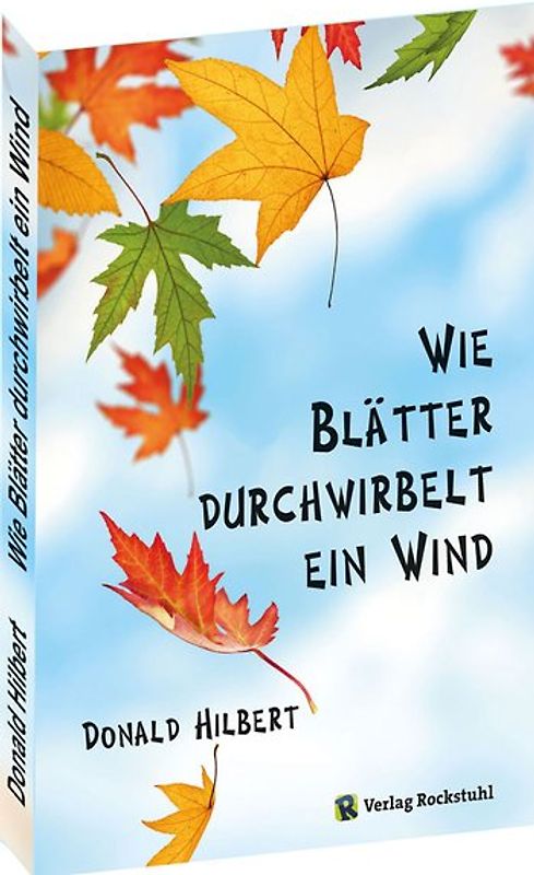 Wie Blätter durchwirbelt ein Wind