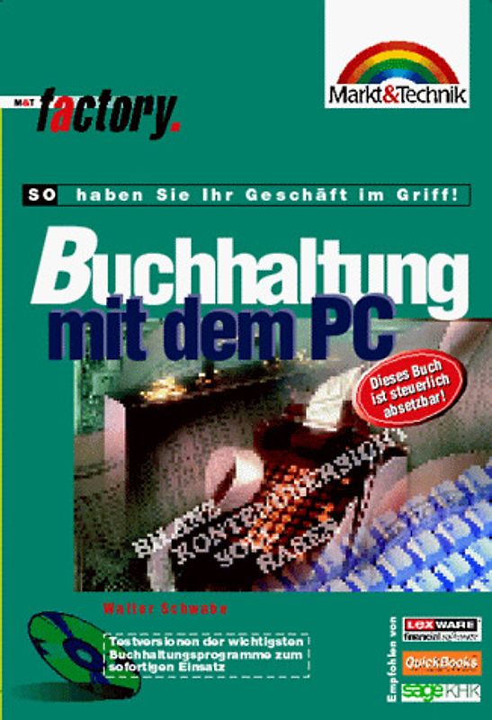 Buchhaltung mit dem PC. So haben Sie Ihr Geschäft im Griff