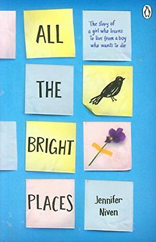 All the Bright Places - Niven, Jennifer