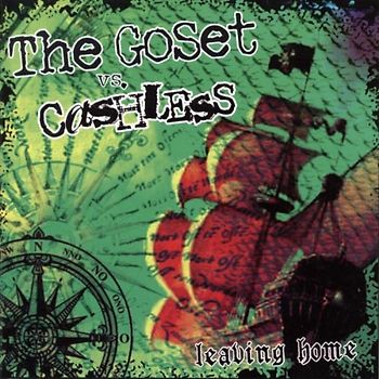 the Go Set Vs Cashless - Leaving Home-Split Ep