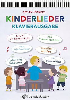 Detlev Jöckers Kinderlieder – Klavierausgabe