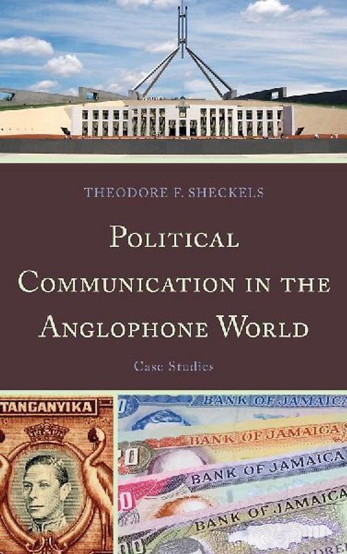 Political Communication in the Anglophone World