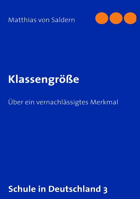 Klassengröße. Über ein vernachlässigtes Merkmal