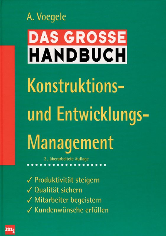 Das grosse Handbuch Konstruktions- und Entwicklungsmanagement
