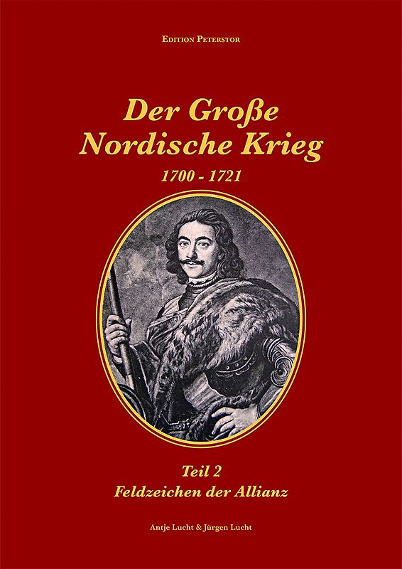 Der Große Nordische Krieg 1700 - 1721 Teil 2