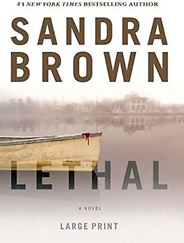 Lethal - Sandra Brown