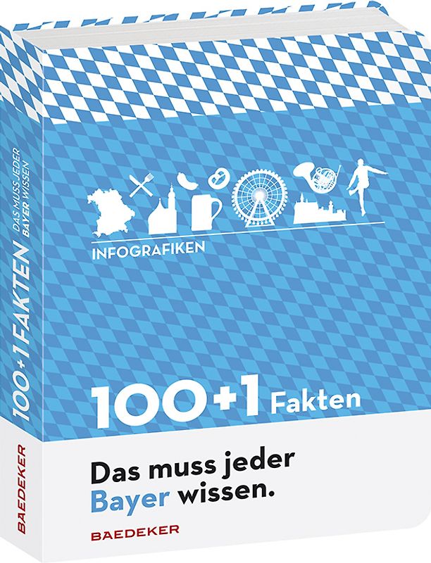 Baedeker 100+1 Fakten "Das muss jeder Bayer wissen"