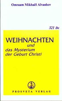 Weihnachten und das Mysterium der Geburt Christi