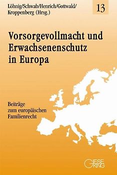 Vorsorgevollmacht und Erwachsenenschutz in Europa