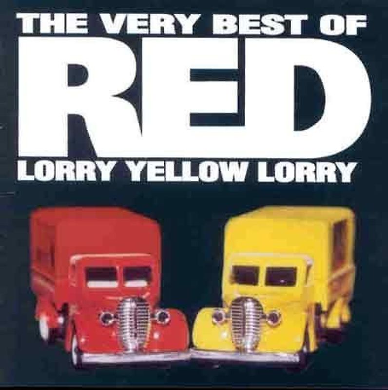 Red Lorry Yellow Lorry - The Very Best of