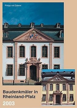 Baudenkmäler in Rheinland-Pfalz 2002 und 2003