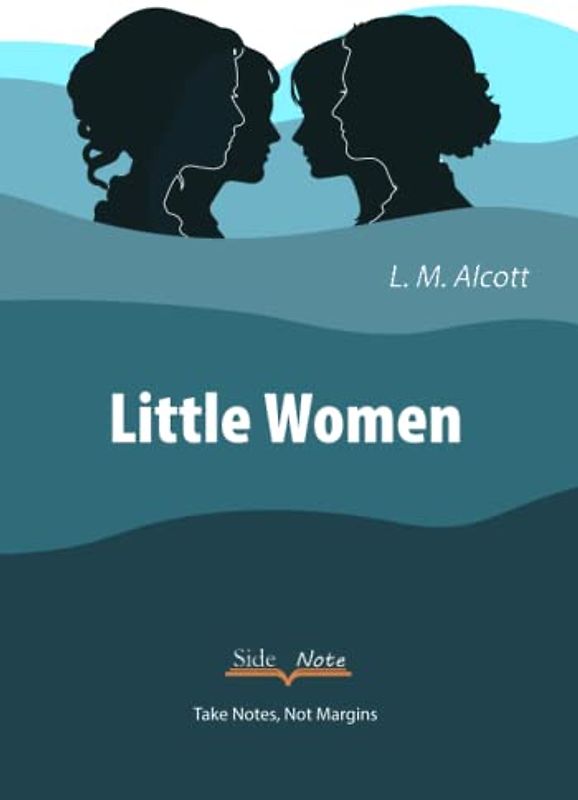 Little Women: SideNote Annotatable Edition for Students