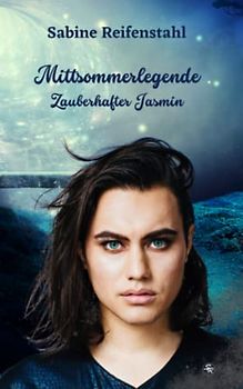 Mittsommerlegende: Zauberhafter Jasmin