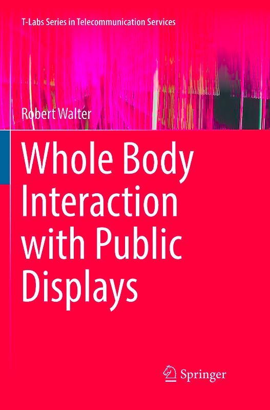 Whole Body Interaction with Public Displays