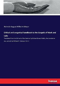 Critical and exegetical handbook to the Gospels of Mark and Luke