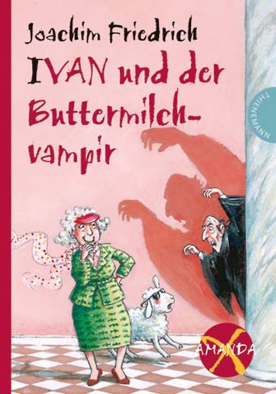 Ivan und der Buttermilchvampir