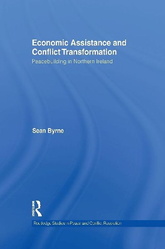 Economic Assistance and Conflict Transformation
