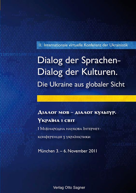 2. Internationale virtuelle Konferenz der Ukrainistik. Dialog der Sprachen - Dialog der Kulturen. Die Ukraine aus globaler Sicht