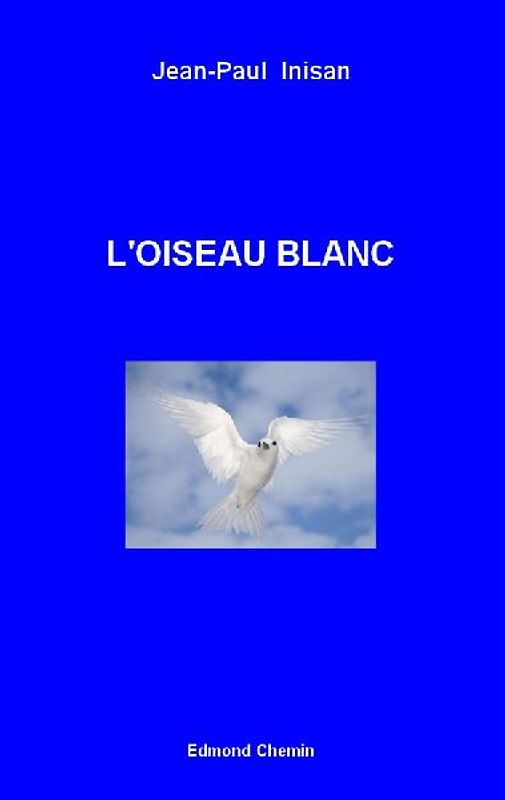 L'Oiseau Blanc
