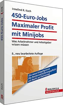 450-Euro-Jobs: Maximaler Profit mit Minijobs