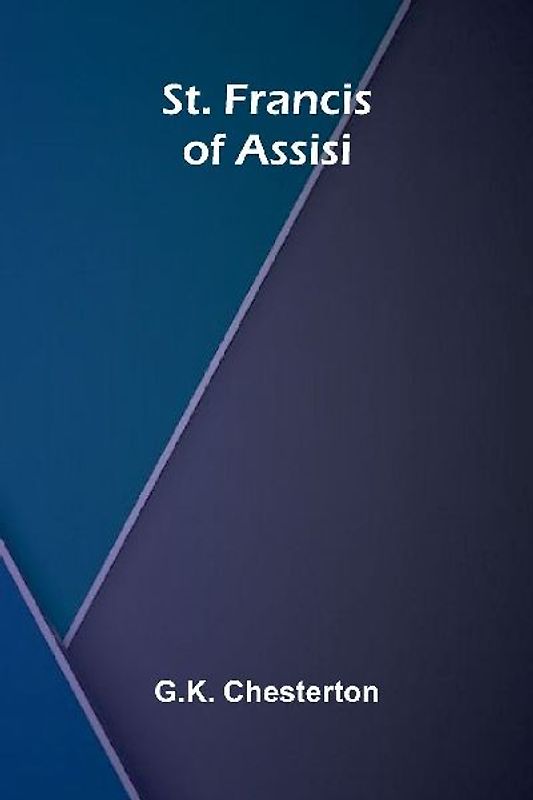 St. Francis of Assisi