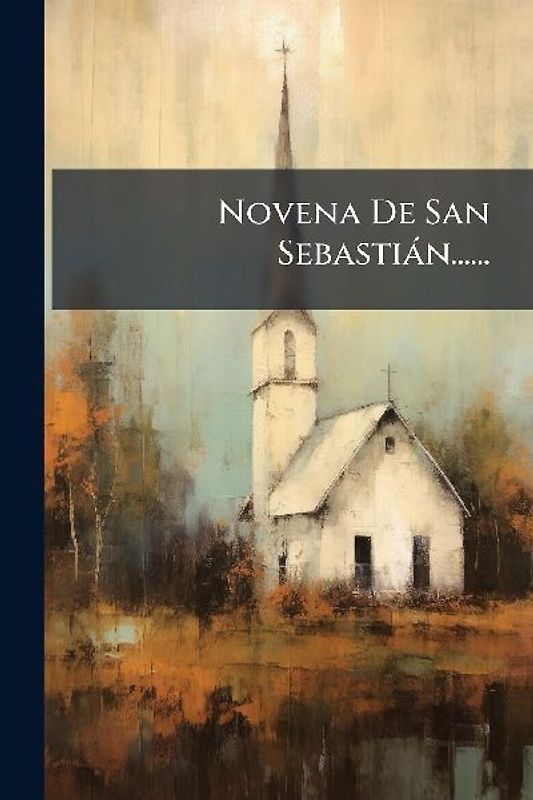 Novena De San Sebastiàn......