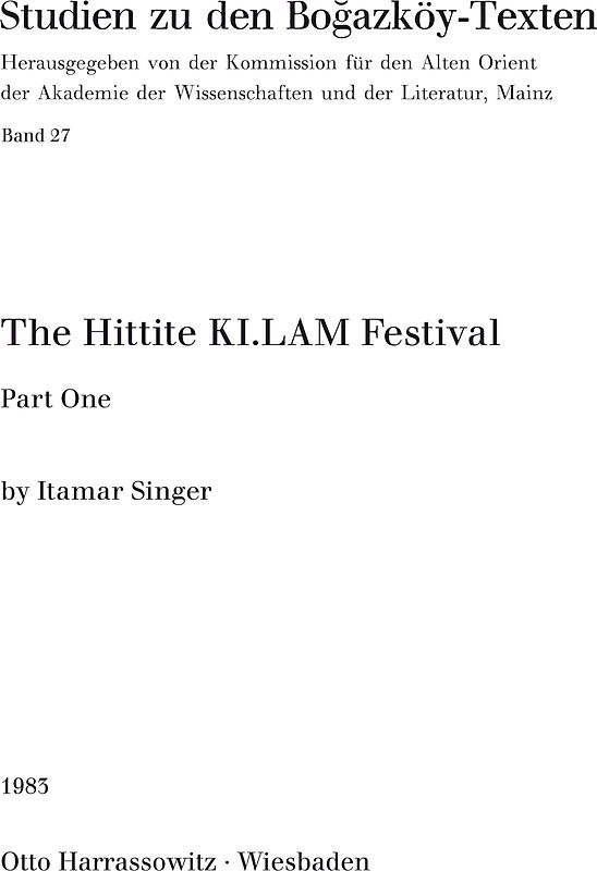 The Hittite KI. LAM Festival