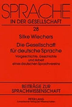 Die Gesellschaft fuer deutsche Sprache