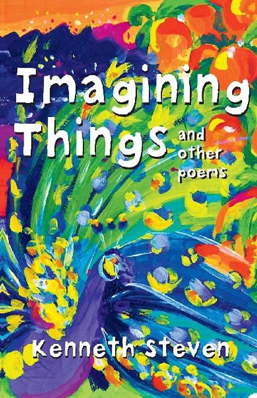 Imagining Things and Other Poems