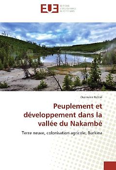 Peuplement et développement dans la vallée du Nakambé