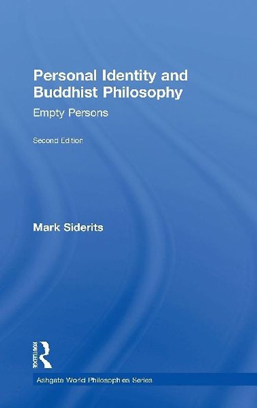 Personal Identity and Buddhist Philosophy