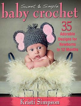Sweet & Simple Baby Crochet