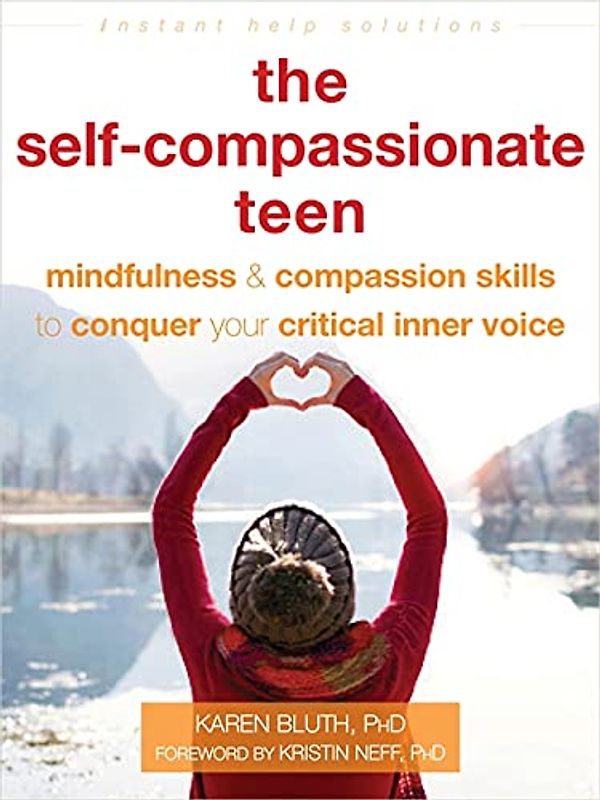 The Self-Compassionate Teen