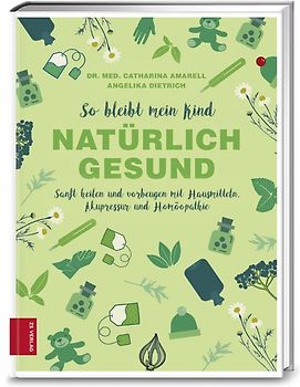 So bleibt mein Kind natürlich gesund