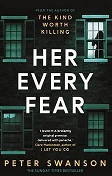 Her Every Fear: Peter Swanson